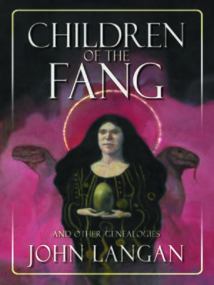 cover image of Children of the Fang and Other Genealogies